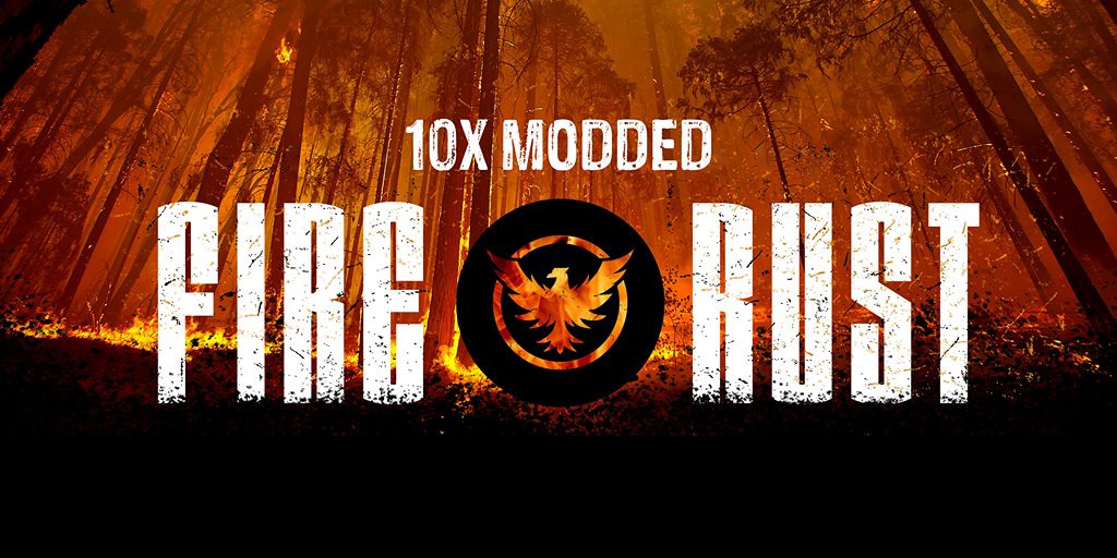 [EU] FireRust 10x|Modded|Quad|Wiped 1/5 Server Image